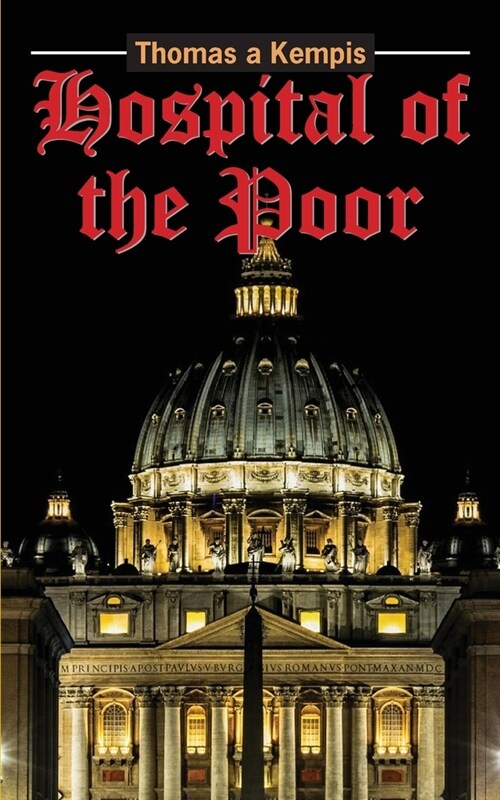 The Hospital of the Poor (Paperback)