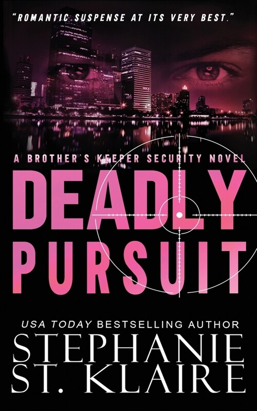 Deadly Pursuit (Paperback)