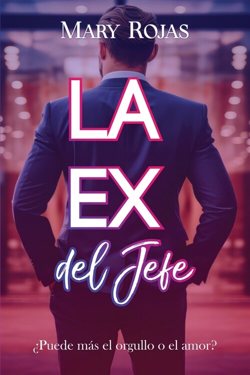 La ex del jefe (Paperback, 3)