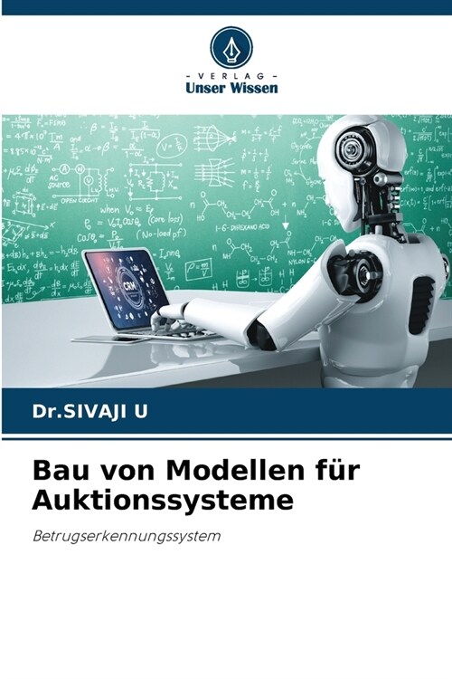 Bau von Modellen f? Auktionssysteme (Paperback)