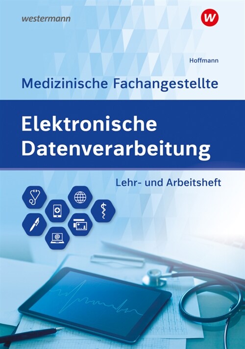 Elektronische Datenverarbeitung - Medizinische Fachangestellte (Pamphlet)