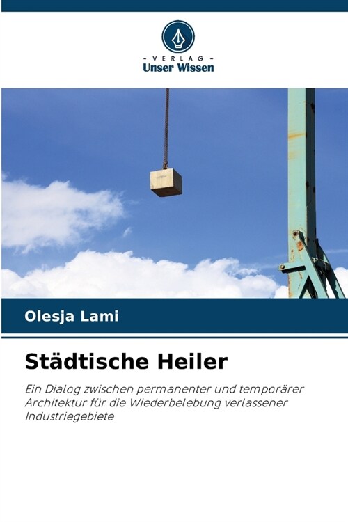 St?tische Heiler (Paperback)