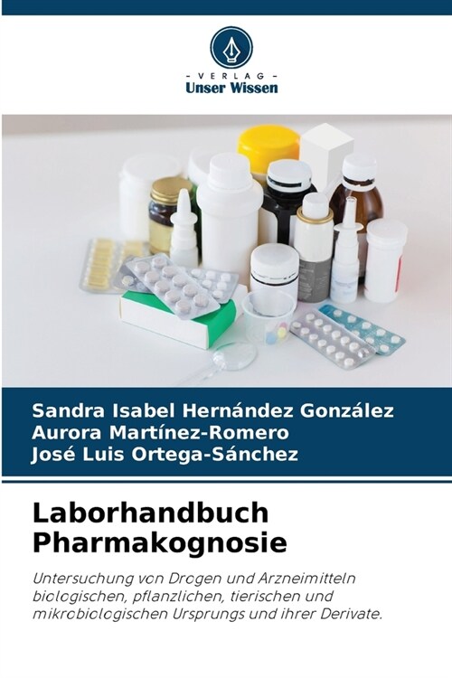 Laborhandbuch Pharmakognosie (Paperback)