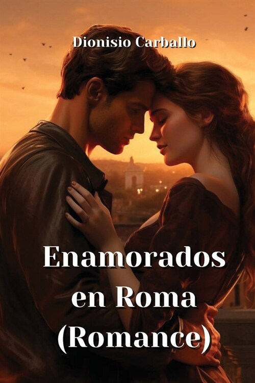 Enamorados en Roma (Romance) (Paperback)