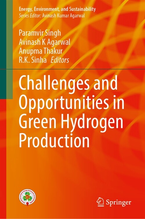 Challenges and Opportunities in Green Hydrogen Production (Hardcover, 2024)