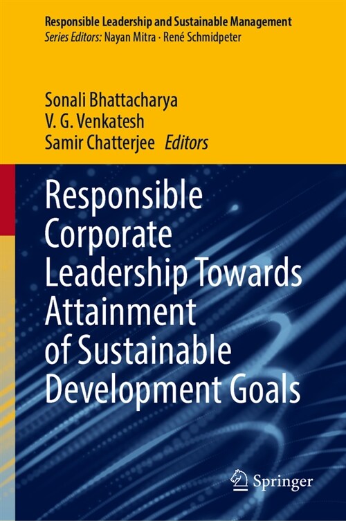 Responsible Corporate Leadership Towards Attainment of Sustainable Development Goals (Hardcover, 2024)