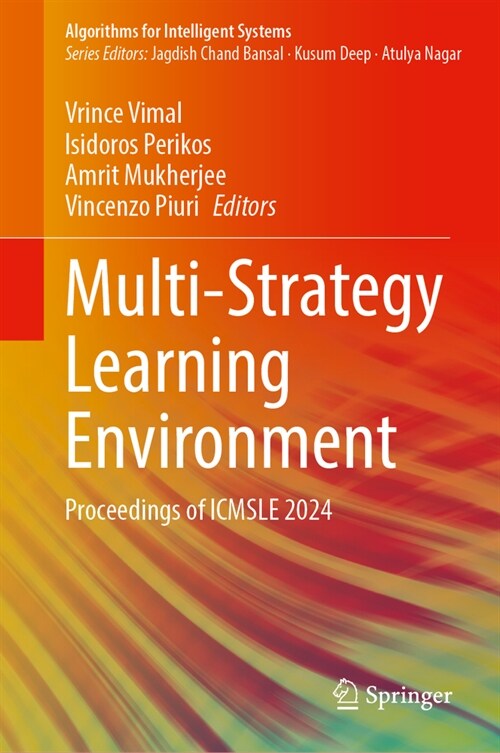 Multi-Strategy Learning Environment: Proceedings of Icmsle 2024 (Hardcover, 2024)