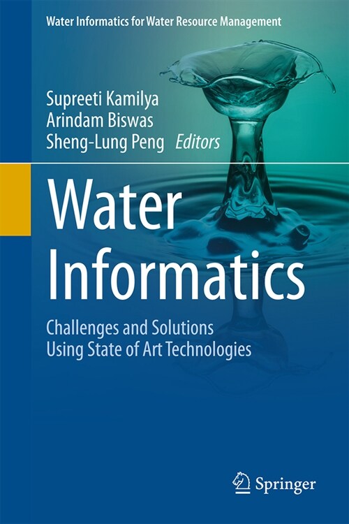 Water Informatics: Challenges and Solutions Using State of Art Technologies (Hardcover, 2024)