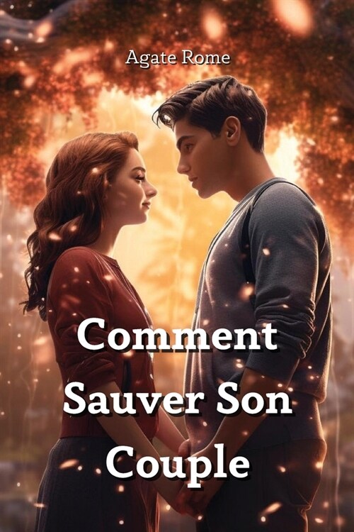 Comment Sauver Son Couple (Paperback)