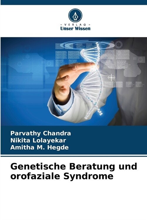 Genetische Beratung und orofaziale Syndrome (Paperback)