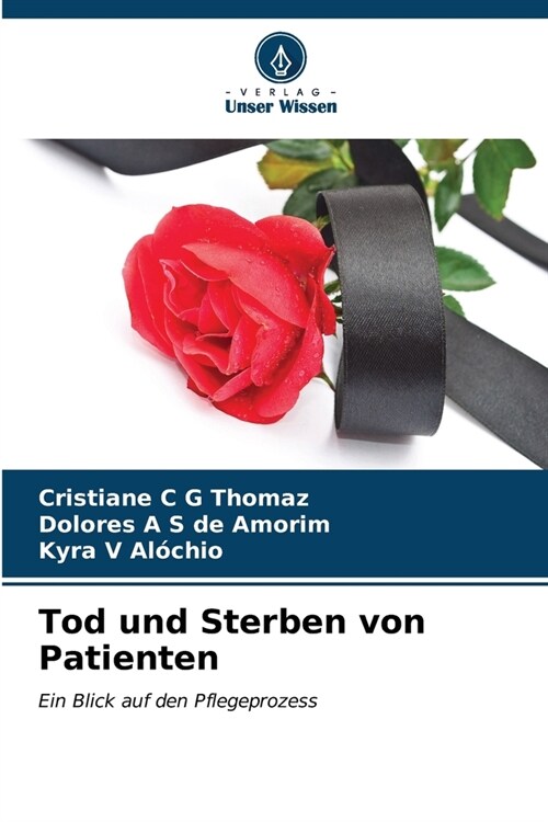 Tod und Sterben von Patienten (Paperback)