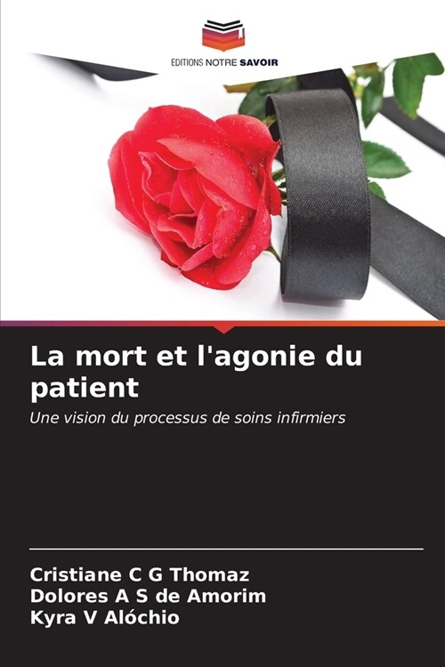 La mort et lagonie du patient (Paperback)