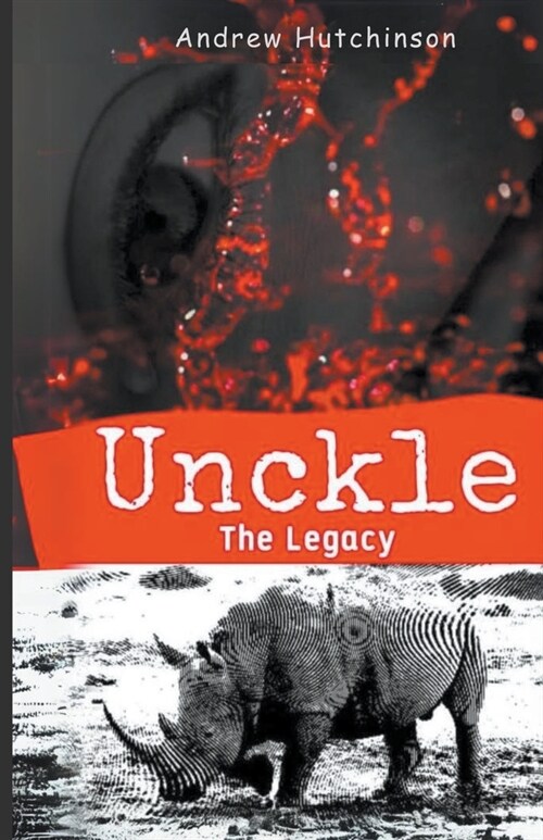 Unckle The Legacy (Paperback)