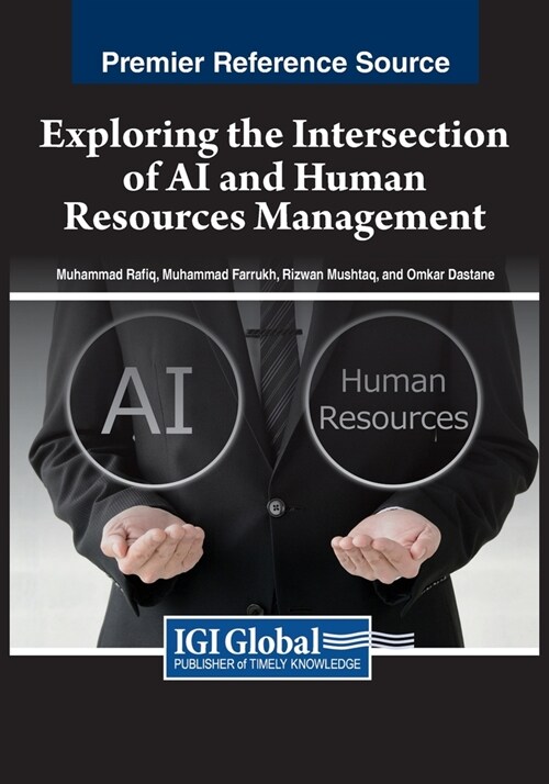 Exploring the Intersection of AI and Human Resources Management (Paperback)