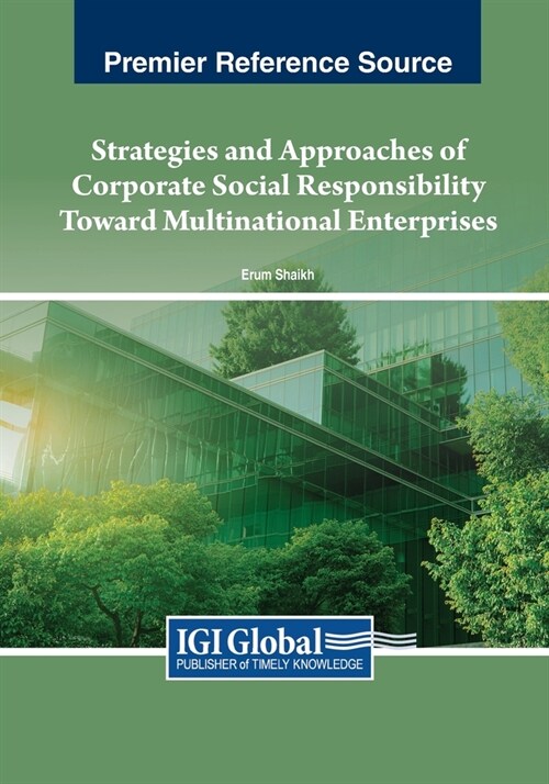 Strategies and Approaches of Corporate Social Responsibility Toward Multinational Enterprises (Paperback)