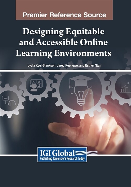 Designing Equitable and Accessible Online Learning Environments (Paperback)