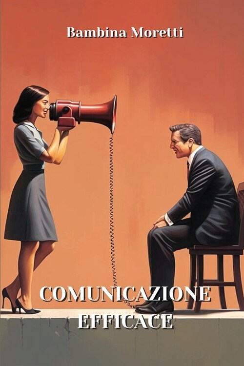 Comunicazione Efficace (Paperback)