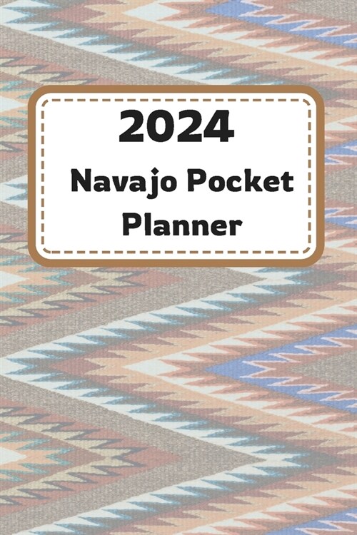 2024 Navajo Pocket Planner (Paperback)