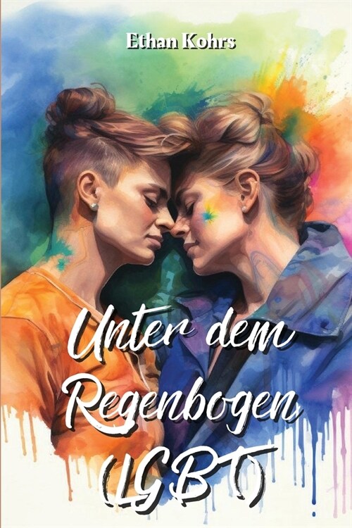 Unter Dem Regenbogen (LGBT) (Paperback)