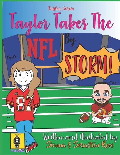 Taylor takes the NFL by storm (Paperback)