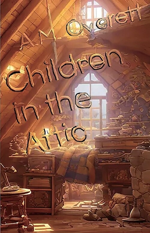 Children in the Attic (Paperback)