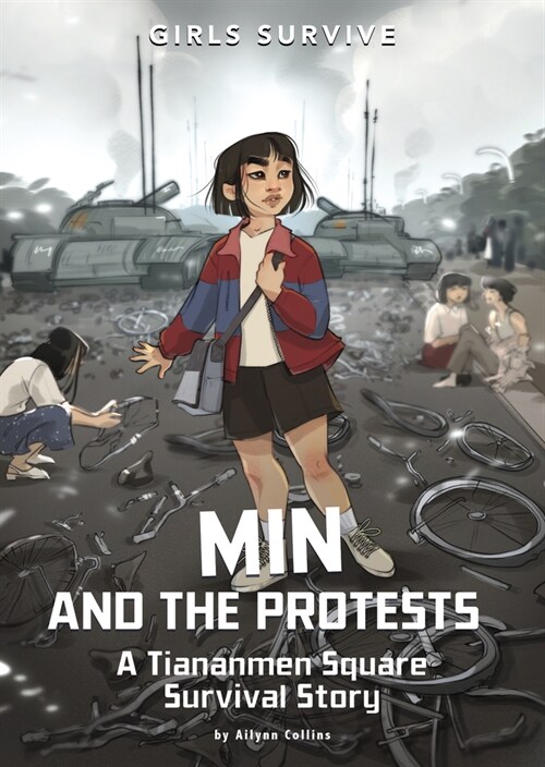 Min and the Protests: A Tiananmen Square Survival Story (Hardcover)