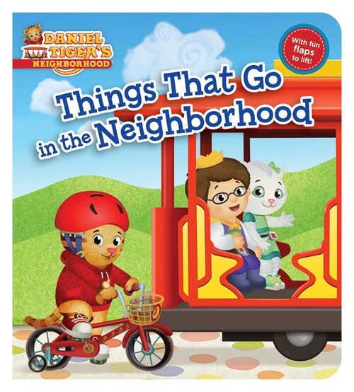 Things That Go in the Neighborhood (Board Books)