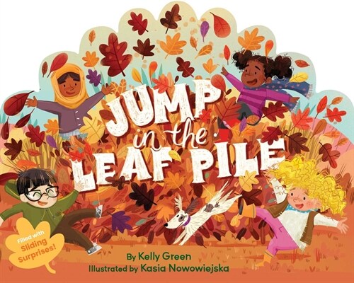 Jump in the Leaf Pile (Board Books)