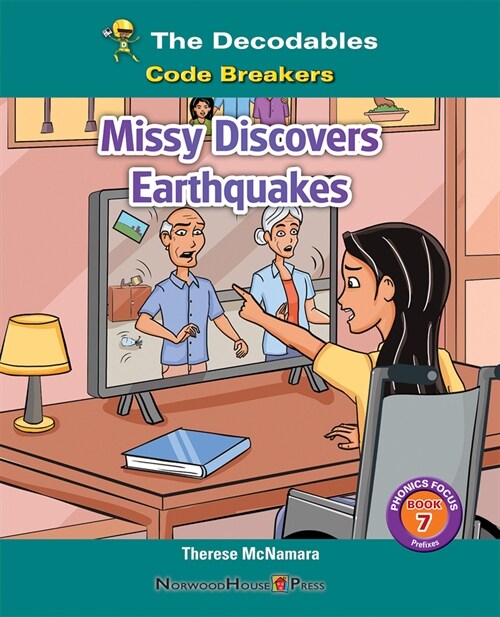 Missy Discovers Earthquakes (Library Binding)
