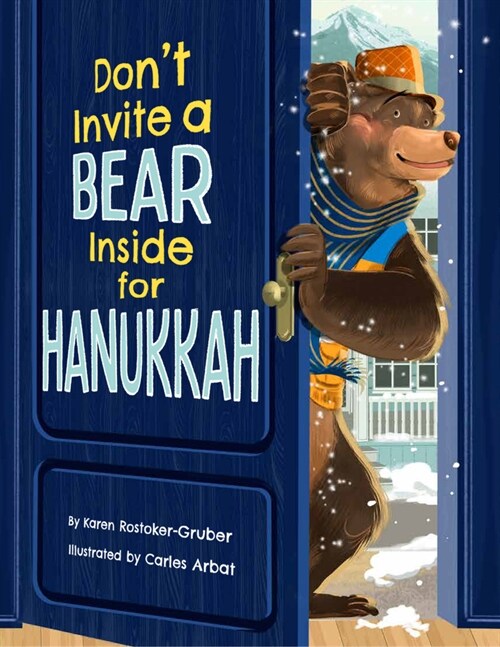 Dont Invite a Bear Inside for Hanukkah (Hardcover)