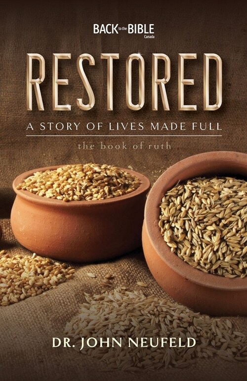 Restored - A Story of Lives Made Full (Paperback)