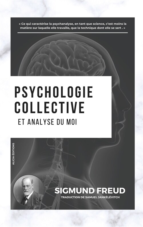 Psychologie collective et analyse du moi (Hardcover)