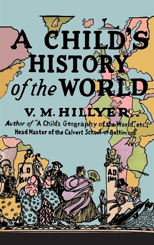 A Childs History of the World (Hardcover)