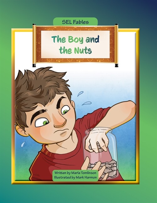 The Boy and the Nuts (Paperback)