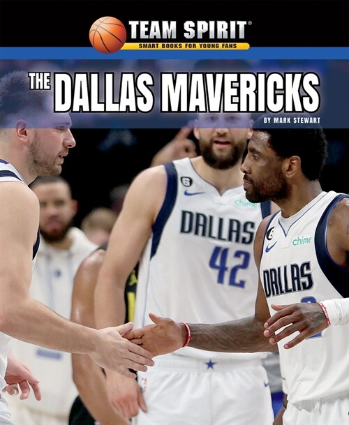 The Dallas Mavericks (Library Binding)