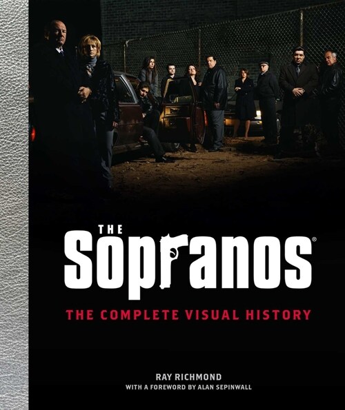 The Sopranos: The Complete Visual History (Hardcover)