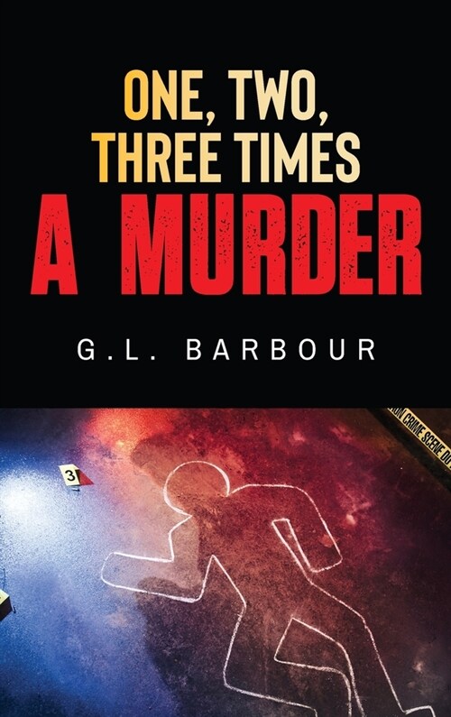 One, Two, Three Times A Murder (Hardcover)