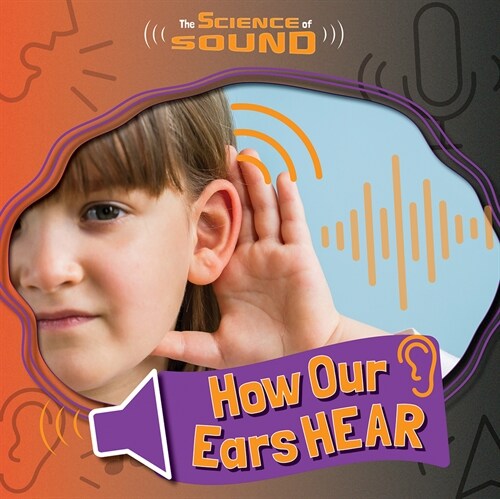 How Our Ears Hear (Paperback)