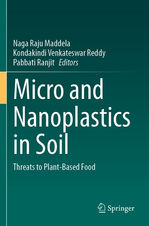 Micro and Nanoplastics in Soil: Threats to Plant-Based Food (Paperback, 2023)