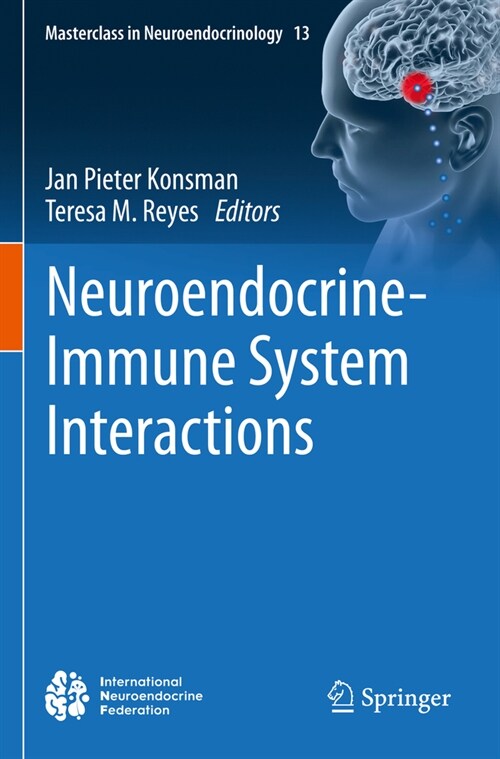 Neuroendocrine-Immune System Interactions (Paperback, 2023)