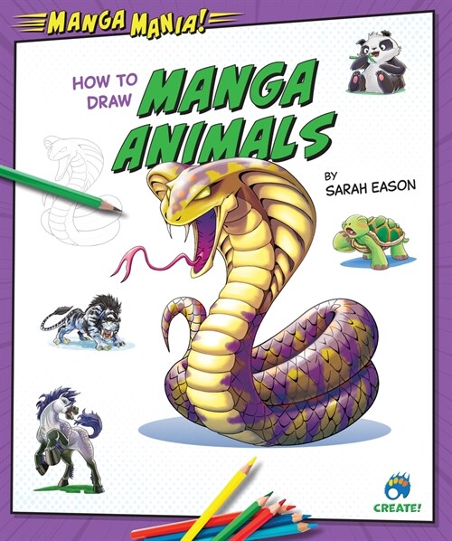 How to Draw Manga Animals (Library Binding)