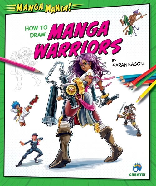 How to Draw Manga Warriors (Library Binding)