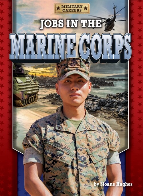 Jobs in the Marine Corps (Library Binding)