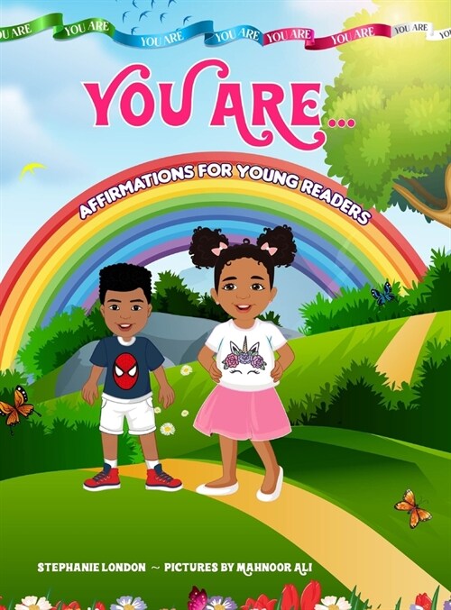 You Are...: Affirmations for Young Readers (Hardcover)