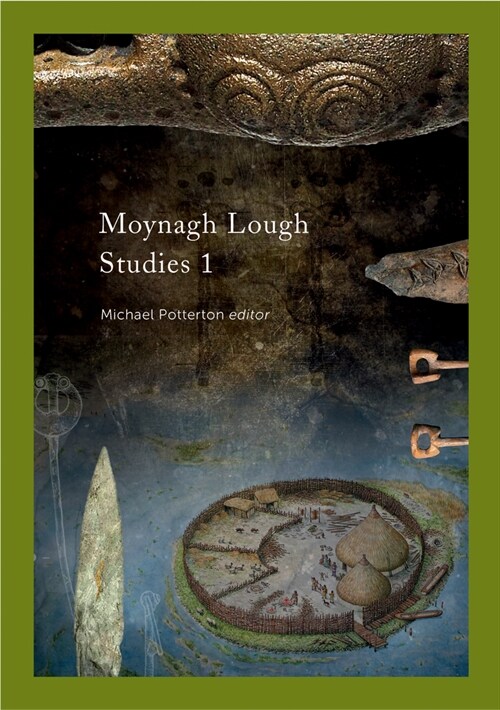 Moynagh Lough Studies I (Hardcover)