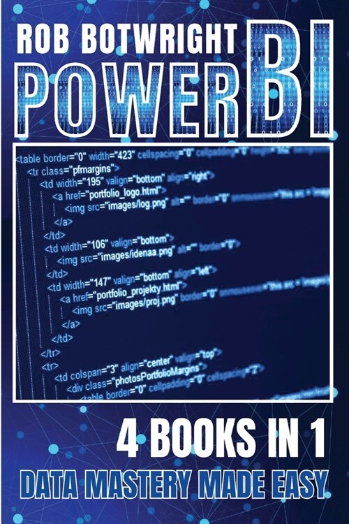 Power BI: Data Mastery Made Easy (Paperback)