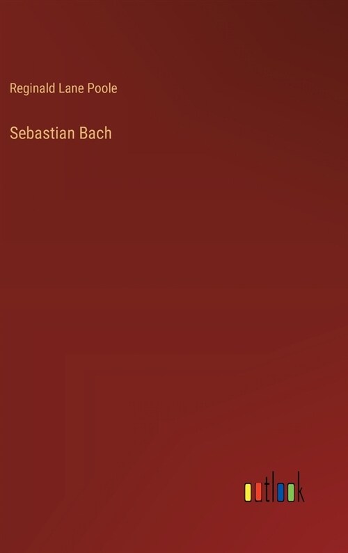 Sebastian Bach (Hardcover)