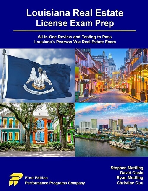 Louisiana Real Estate License Exam Prep: All-in-One Review and Testing to Pass Louisianas Pearson Vue Real Estate Exam (Paperback)