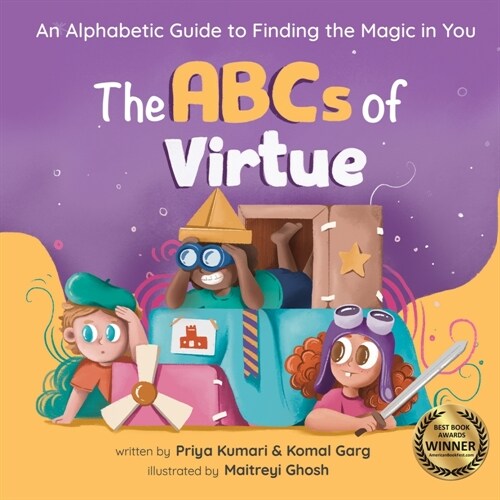 The ABCs of Virtue: An Alphabetic Guide to Finding the Magic in You (Board Books)