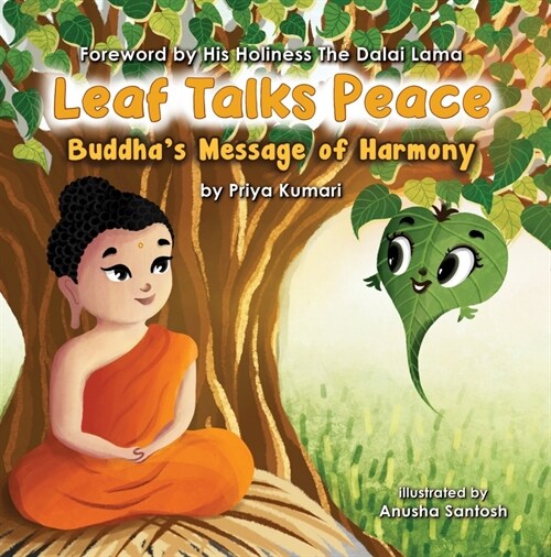 Leaf Talks Peace: Buddhas Message of Harmony (Hardcover)
